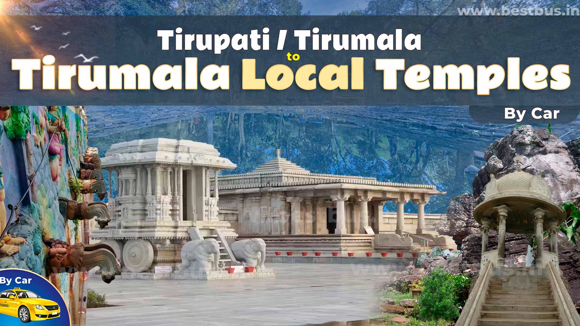 Tirumala Local Temples Darshan Tour Package From Tirupati Or Tirumala By Car