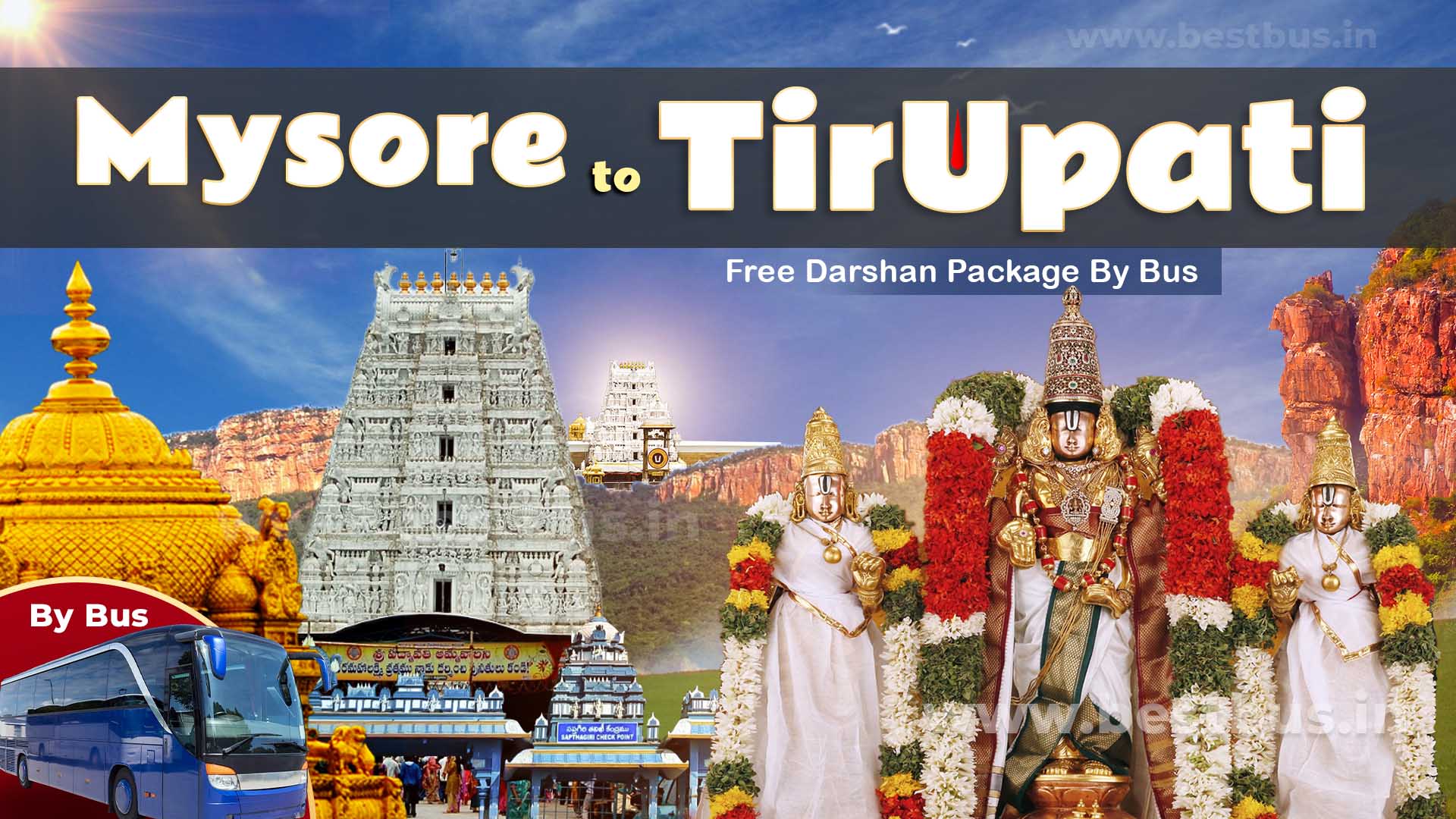 Tirupati Free Darshan Package From Mysore