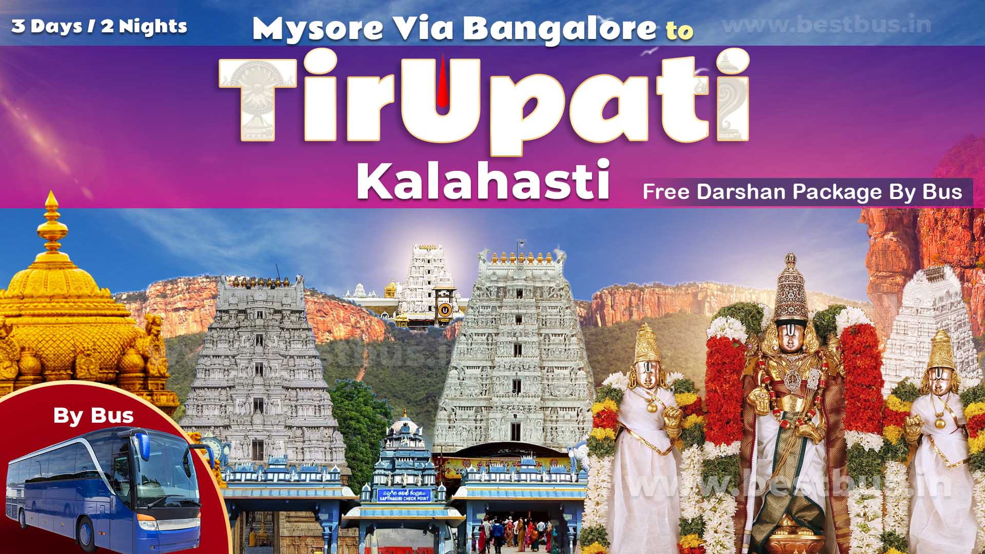 Tirupati-Srikalahasti Dharma Darshana (Free Darshan) Package From Mysore