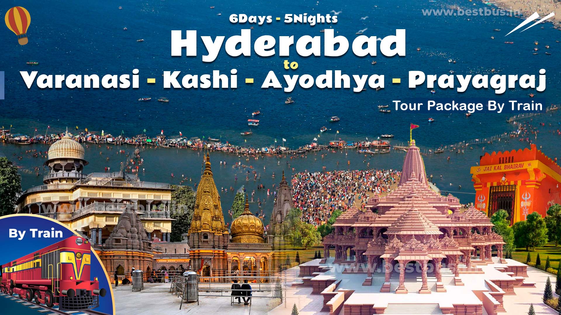 Varanasi-kashi-ayodhya-prayagraj Tour Package From Hyderabad By Train