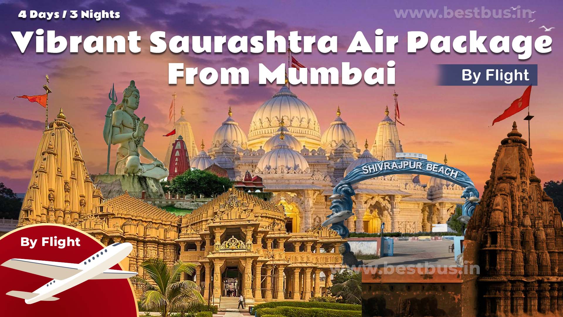 Vibrant Saurashtra Air Package From Mumbai