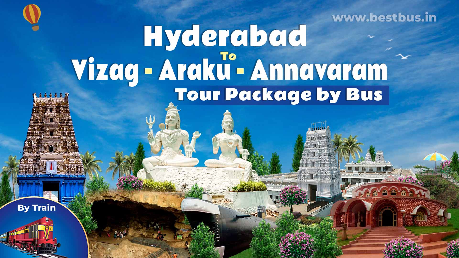 Vizag-Araku-Annavaram Tour Package From Hyderabad