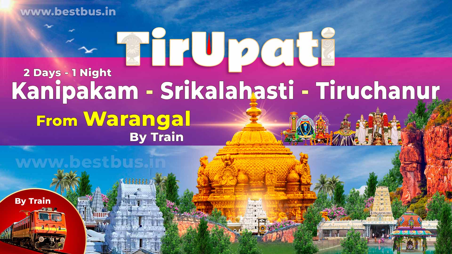 Warangal To Tirupati-tirumala-kanipakam-sri Kalahasti-tiruchanuru Package By Train