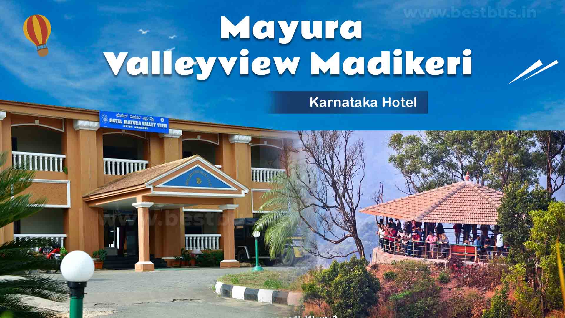 Mayura Valleyview Madikeri Madikeri