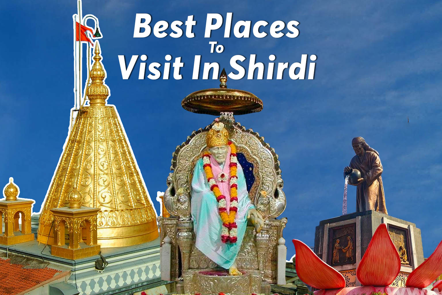Best Places To Visit In Shirdi