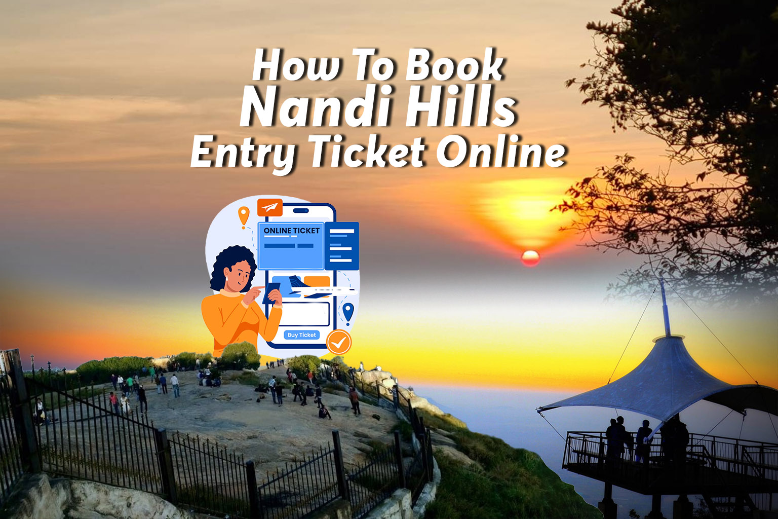 How to book nandi hills entry ticket online
