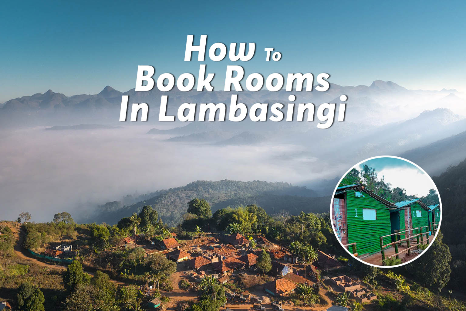 How To Book Rooms In Lambasingi