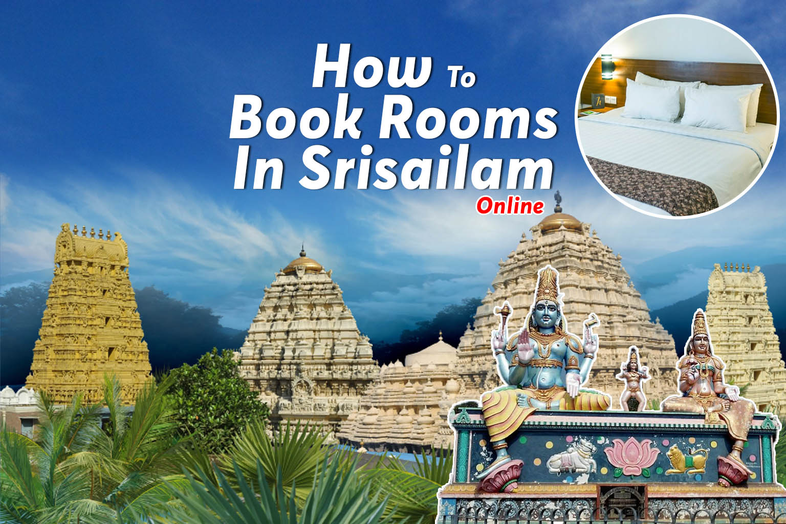 How To Book Rooms In Srisailam Online