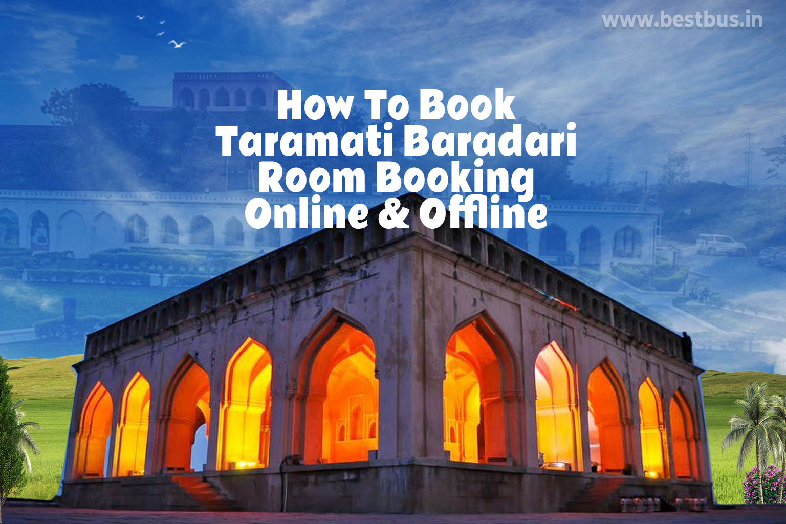 How To Book Taramati Baradari Room Booking Online & Offline
