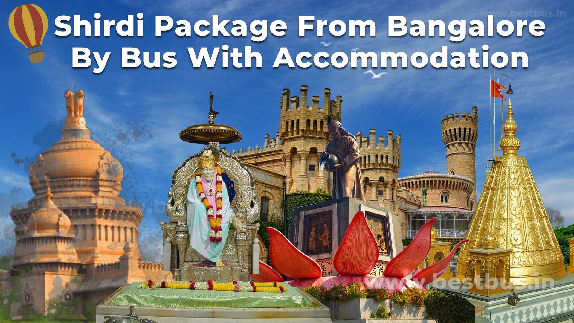 Shirdi Package From Bangalore By Bus With Accommodation
