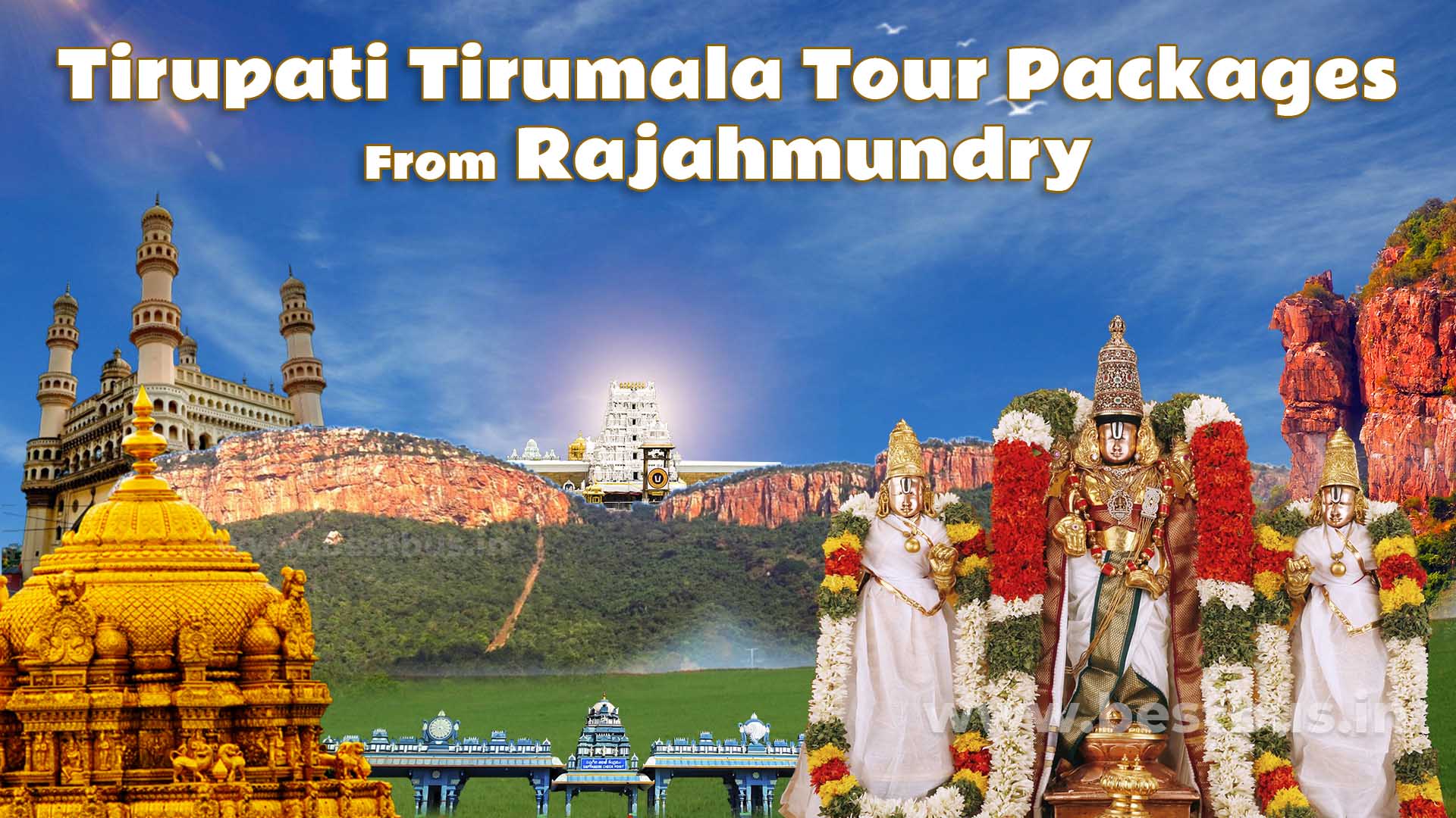 Tirupati Tirumala Tour Packages from Rajahmundry